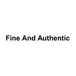 Fine and Authentic