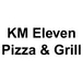 KM Eleven Pizza & Grill