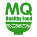 MQ HEALTHY FAST FOOD