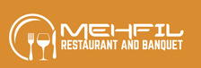 Mehfil Restaurant & Banquet