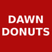 Dawn Donuts