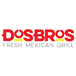 DosBros Fresh Mexican Grill