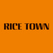 Rice Town