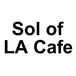Sol of LA Cafe