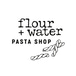 Flour + Water Pasta Shop