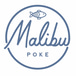 Malibu Poke