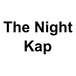 The Night Kap