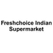Freshchoice Indian supermarket (Kipling Ave)