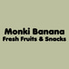 Monki Banana Fresh Fruits and Snacks