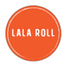La La Roll