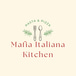 Mafia Italiana Kitchen