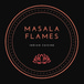 Masala Flames Indian Cuisine