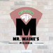 Mr. Maines pizzeria