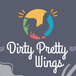 Dirty Pretty Wings