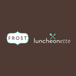 FROST Luncheonette