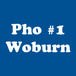 Pho 1 Woburn