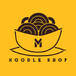 M Noodle Shop