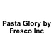 Pasta Glory by Fresco Inc