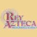 Rey Azteca Mexican Restaurant of Palmyra