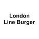 LONDON LINE BURGER