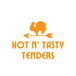 Hot N' Tasty Tenders