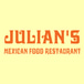 Julian’s Mexican Food (Carson St)
