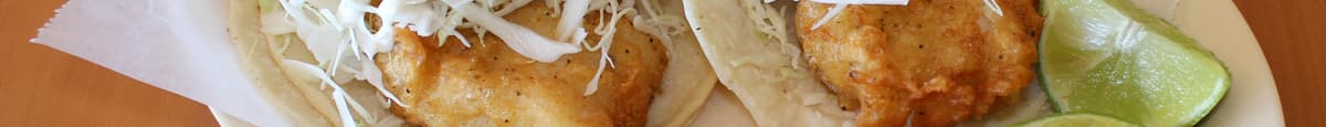 Tacos de Pescado / Fish Taco